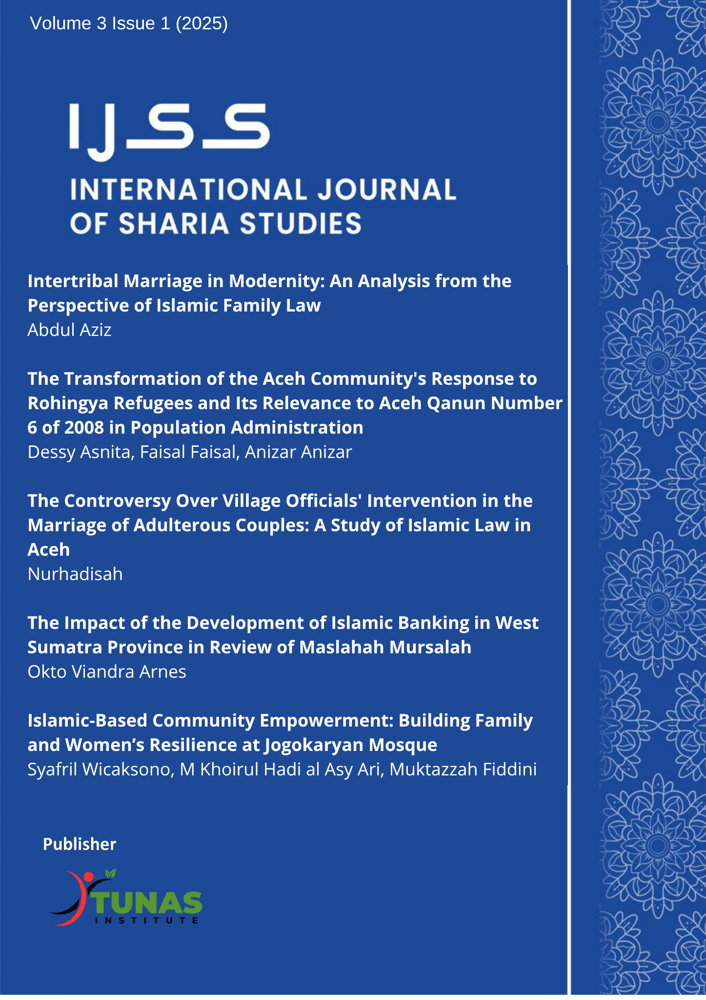 					View Vol. 3 No. 1 (2025): International Journal of Sharia Studies
				